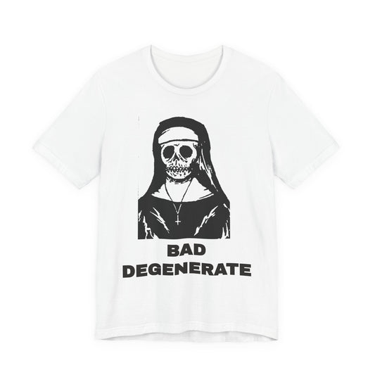 Bad Degenerate Graphic Tee, Unisex T-Shirt for Casual Wear, Unique Gift for Halloween, Rock Music Lovers, Trendy Streetwear Printify